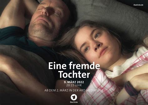 fick meine tochter|Filme: Eine fremde Tochter .